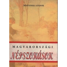 Réső Ensel Sándor - Magyarországi népszokások történelem