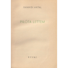 RÉVAI Pilóta lettem antikvárium - használt könyv