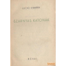 RÉVAI Szárnyas katonák antikvárium - használt könyv