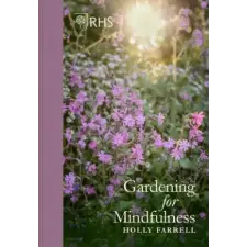  RHS Gardening for Mindfulness idegen nyelvű könyv