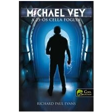 Richard Paul Evans MICHAEL VEY A 25-ÖS CELLA FOGLYA - FŰZÖTT irodalom