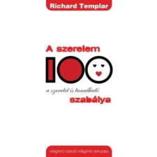 Richard Templar A szerelem 100 szabálya életmód, egészség