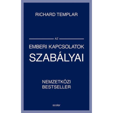 Richard Templar Az emberi kapcsolatok szabályai (BK24-180402) életmód, egészség