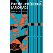  Richards Poetries and Sciences (Paper) – Ivor A. Richards,I. A. Richards idegen nyelvű könyv