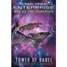  Rise of the Federation: Tower of Babel – Christopher L Bennett idegen nyelvű könyv