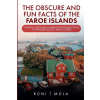 Rittin Books The Obscure and Fun Facts of the Faroe Islands