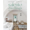 Rizzoli SALENTO DWELLINGS | DI VIRGILIO LUCIANA