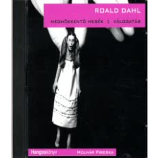 Roald Dahl MEGHÖKKENTŐ MESÉK - VÁLOGATÁS (HANGOSKÖNYV) irodalom