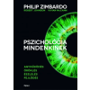 Robert Johnson - Vivian McCann - Philip Zimbardo Philip Zimbardo, Vivian McCann, Robert Johnson - Pszichológia mindenkinek 1.