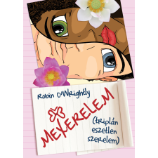 Robin O'Wrightly (magánkiadás) MexErelem irodalom