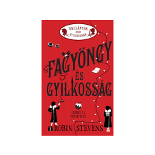  Robin Stevens - Úrilányok nem gyilkolnak 5. Fagyöngy és gyilkosság gyermek- és ifjúsági könyv