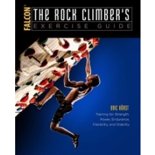 Rock Climber's Exercise Guide – Eric J. Horst idegen nyelvű könyv