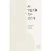 Rockridge Pr A Year of Zen: A 52-Week Guided Journal | Bonnie Myotai Treace