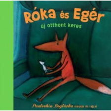  Róka és Egér új otthont keres egyéb könyv
