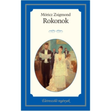 Rokonok /Életreszóló regények 6. regény