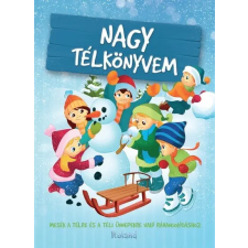 Roland Kiadó Nagy télkönyvem - Izmindi Katalin (kötött áras) gyermek- és ifjúsági könyv