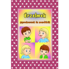 Roland Könyvkiadó Preszter Norbert: Érzelmek - Gyerekversek és mondókák gyermek- és ifjúsági könyv