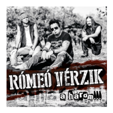 Rómeó Vérzik - A három... (Cd) egyéb zene