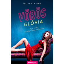Rona Fire FIRE, RONA - VÖRÖS GLÓRIA irodalom
