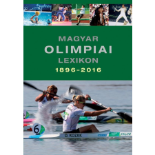  Rózsaligeti László - Magyar Olimpiai Lexikon 1896-2016 szórakozás