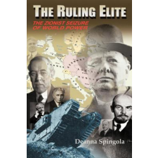 Ruling Elite – Deanna Spingola idegen nyelvű könyv