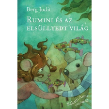  Rumini és az elsüllyedt világ gyermek- és ifjúsági könyv