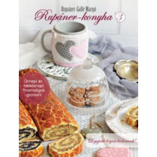 Rupáner-Gallé Margó - Rupáner-konyha 3. - Legújabb bögrés kedvencek egyéb könyv