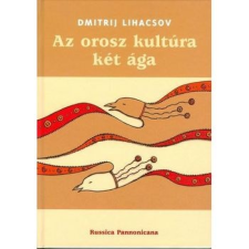 Russica Pannonicana Az orosz kultúra két ága történelem