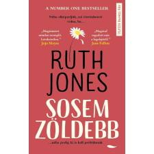 Ruth Jones JONES, RUTH - SOSEM ZÖLDEBB irodalom