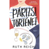Ruth Reichl Párizsi történet