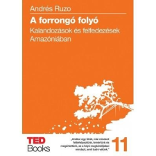 RUZO, ANDRÉS A FORRONGÓ FOLYÓ - TED BOOKS 11. ajándékkönyv