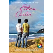Ryan Loveless ETHAN ÉS CARTER - KEMÉNY irodalom