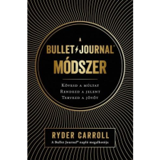 Ryder Carroll A bullet és journal módszer (BK24-170883) életmód, egészség