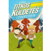 S. J. King - Titkos küldetés a jégkorszakban
