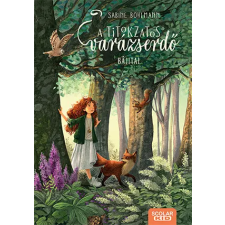 Sabine Bohlmann - Bájital - A titokzatos varázserdő 2. egyéb könyv