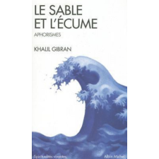  Sable Et L'Ecume (Le) – Kahlil Gibran idegen nyelvű könyv