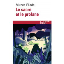  Sacre Et Le Profane – Mircea Eliade idegen nyelvű könyv