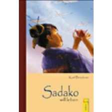  Sadako will leben – Karl Bruckner idegen nyelvű könyv