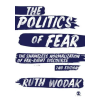 Sage Publications Ltd Politics of Fear – Ruth Wodak (Puha kötésű)