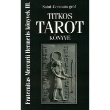 Saint-Germain gróf titkos tarot könyve (BK24-168244) ezoterika