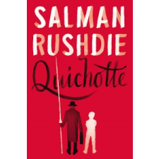 Salman Rushdie Quichotte – Salman Rushdie idegen nyelvű könyv