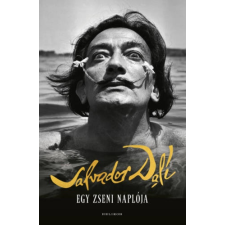 Salvador Dalí Egy zseni naplója (Salvador Dalí) irodalom