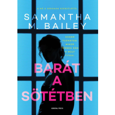 Samantha M. Bailey - Barát a sötétben regény