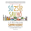 Samin Nosrat - Só, zsír, sav, hő - A jó főzés négy eleme