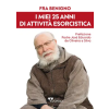 Sanpino miei 25 anni di attività esorcistica | Benigno (Fra)