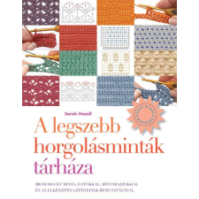 Sarah Hazell - A legszebb horgolásminták tárháza egyéb könyv
