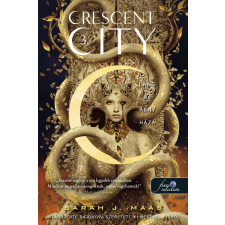 Sarah J. Maas - Crescent City 3. - Láng és árny háza (Keménykötés) egyéb könyv