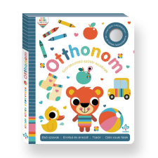 Sarah Lock - Otthonom – Interaktív képeskönyv az érzékek fejlesztésére gyermek- és ifjúsági könyv