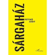  Sárgaház regény