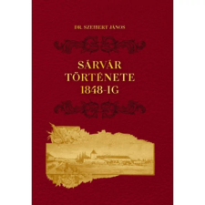  Sárvár Város története 1848-ig irodalom
